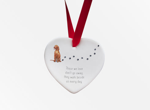 Vizsla Walk Beside Us Ceramic Heart